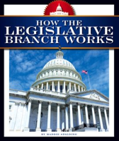 How_the_Legislative_Branch_Works