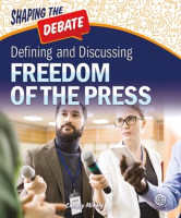Defining_and_Discussing_Freedom_of_the_Press