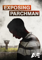 Exposing_Parchman