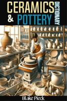 Ceramics_and_Pottery_Dictionary