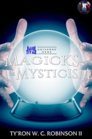 Magicks___Mysticism