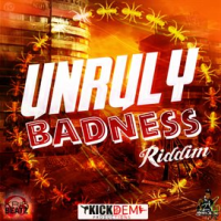 Unruly_Badness_Riddim