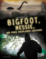Handbook_to_Bigfoot__Nessie__and_other_unexplained_creatures