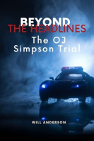 Beyond_the_Headlines__The_O_J__Simpson_Trial