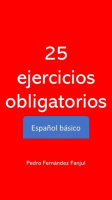 25_ejercicios_obligatorios_Espa__ol_b__sico