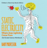 Static_Electricity__Where_does_Lightning_Come_From_