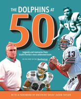 The_Dolphins_At_50