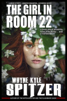The_Girl_in_Room_22__A_Book_About_Disability__Hope__Friendship_____and_a_Monster