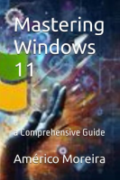 Mastering_Windows_11_a_Comprehensive_Guide