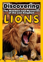 Lions__The_Wonders_and_Mysteries_of_the_Lion_Kingdom
