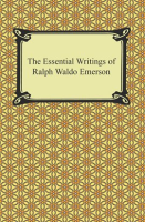 The_Essential_Writings_of_Ralph_Waldo_Emerson