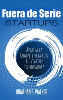 Startups_Fuera_de_Serie__Aplasta_la_Competencia_con_tu_Startup_Innovadora