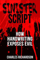 Sinister_Script_-_How_Handwriting_Exposes_Evil