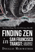 The_Dao_of_Doug__the_Art_of_Driving_a_Bus_or_Finding_Zen_in_San_Francisco_Transit