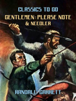 Gentlemen__Please_Note___Needler