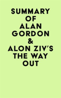 Summary_of_Alan_Gordon___Alon_Ziv_s_The_Way_Out