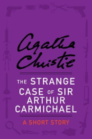 The_Strange_Case_of_Sir_Arthur_Carmichael