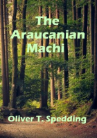 The_Araucanian_Machi