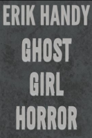 Ghost_Girl_Horror