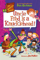 My_Weirdtastic_School__2__Uncle_Fred_Is_a_Knucklehead_