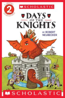 Tales_of_the_Time_Dragon__Days_of_the_Knights__Scholastic_Reader__Level_2_