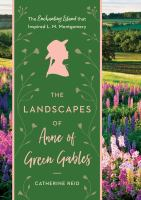 The_landscapes_of_Anne_of_Green_Gables