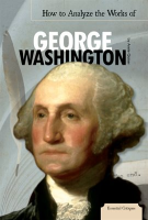 How_to_Analyze_the_Works_of_George_Washington