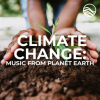 Climate_Change__Music_From_Planet_Earth