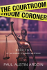 The_Courtroom_Coroner