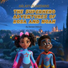 Galaxy_Guardians_-_The_Superhero_Adventures_of_Rosa_and_Noah