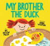 My_brother_the_duck