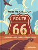 Here_we_are_____on_Route_66