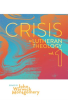 Crisis_in_Lutheran_Theology__Vol_1