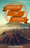 Shadow_of_Utopia__The_Complete_Collection