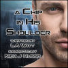 A_Chip_in_His_Shoulder