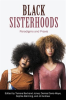 Black_Sisterhoods__Paradigms_and_Praxis