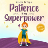 Patience_Is_My_Superpower