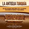La_antigua_Turqu__a__Una_gu__a_fascinante_sobre_G__bekli_Tepe_y_las_antiguas_civilizaciones_de_Anatolia