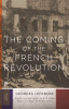 The_coming_of_the_French_Revolution
