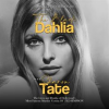 The_Black_Dahlia_and_Sharon_Tate__The_Lives_and_Deaths_of_Hollywood_s_Most_Famous_Murder_Victims