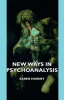 New_Ways_in_Psychoanalysis