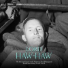 Lord_Haw-Haw__The_Life_and_Legacy_of_the_Notorious_Nazi_Propaganda_Broadcaster_during_World_War_II