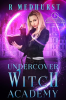 Undercover_Witch_Academy__First_Year