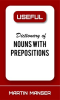 Useful_Dictionary_of_Nouns_With_Prepositions