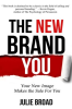 The_New_Brand_You__Your_New_Image_Makes_the_Sale_for_You