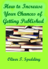 How_to_Increase_Your_Chances_of_Getting_Published