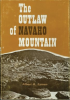 The_outlaw_of_Navaho_Mountain