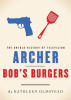 Archer_and_Bob_s_Burgers