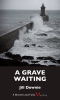 A_grave_waiting