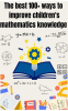 The_Best_100__Ways_to_Improve_Children_s_Mathematics_Knowledge